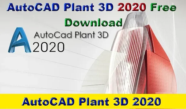 AutoCAD Plant 3D 2020 Free Download