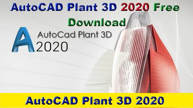 AutoCAD Plant 3D 2020 Free Download