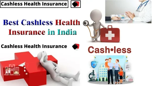 What Is Cashless Health Insurance