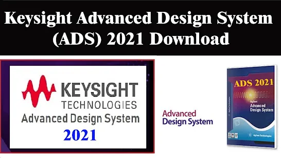 Keysight Advanced Design System ADS 2021 Download