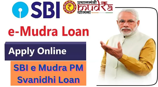 SBI E Mudra PM Svanidhi Loan | Apply Online