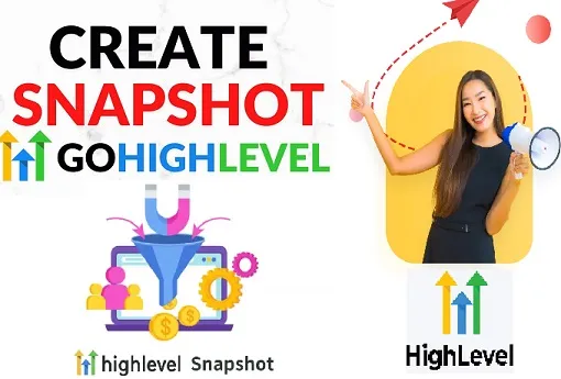 How to Create a Snapshot in Gohighlevel